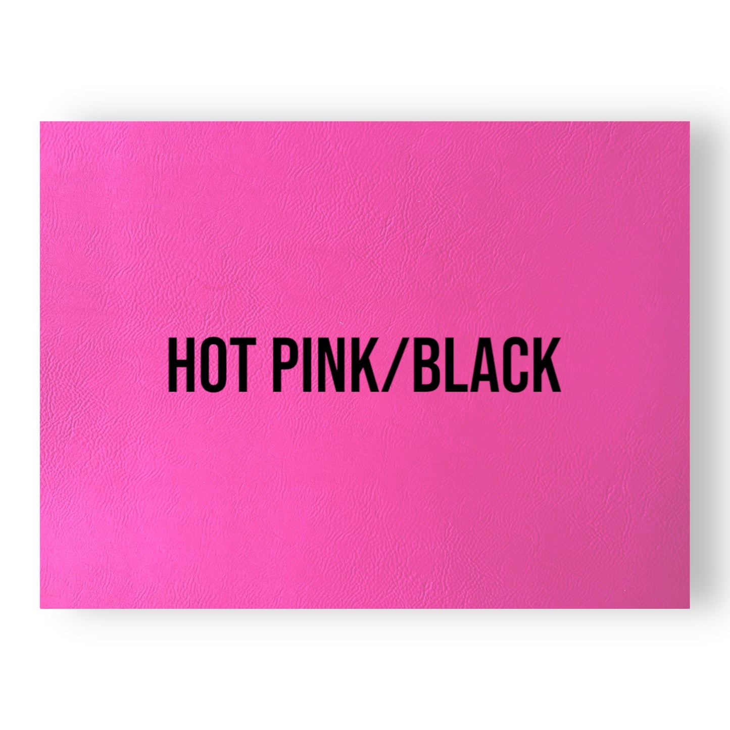 HOT PINK/BLACK HYDBOND LEATHERETTE SHEET (12"x24")