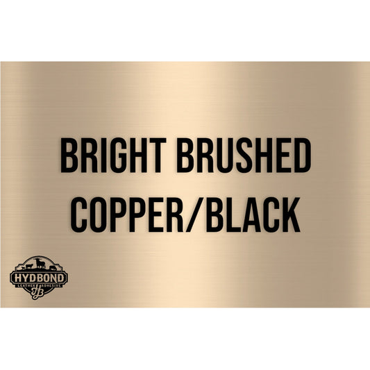 HYDBOND BRIGHT BRUSHED COPPER/BLACK ACRYLIC MAGNETIC BACKED PANEL