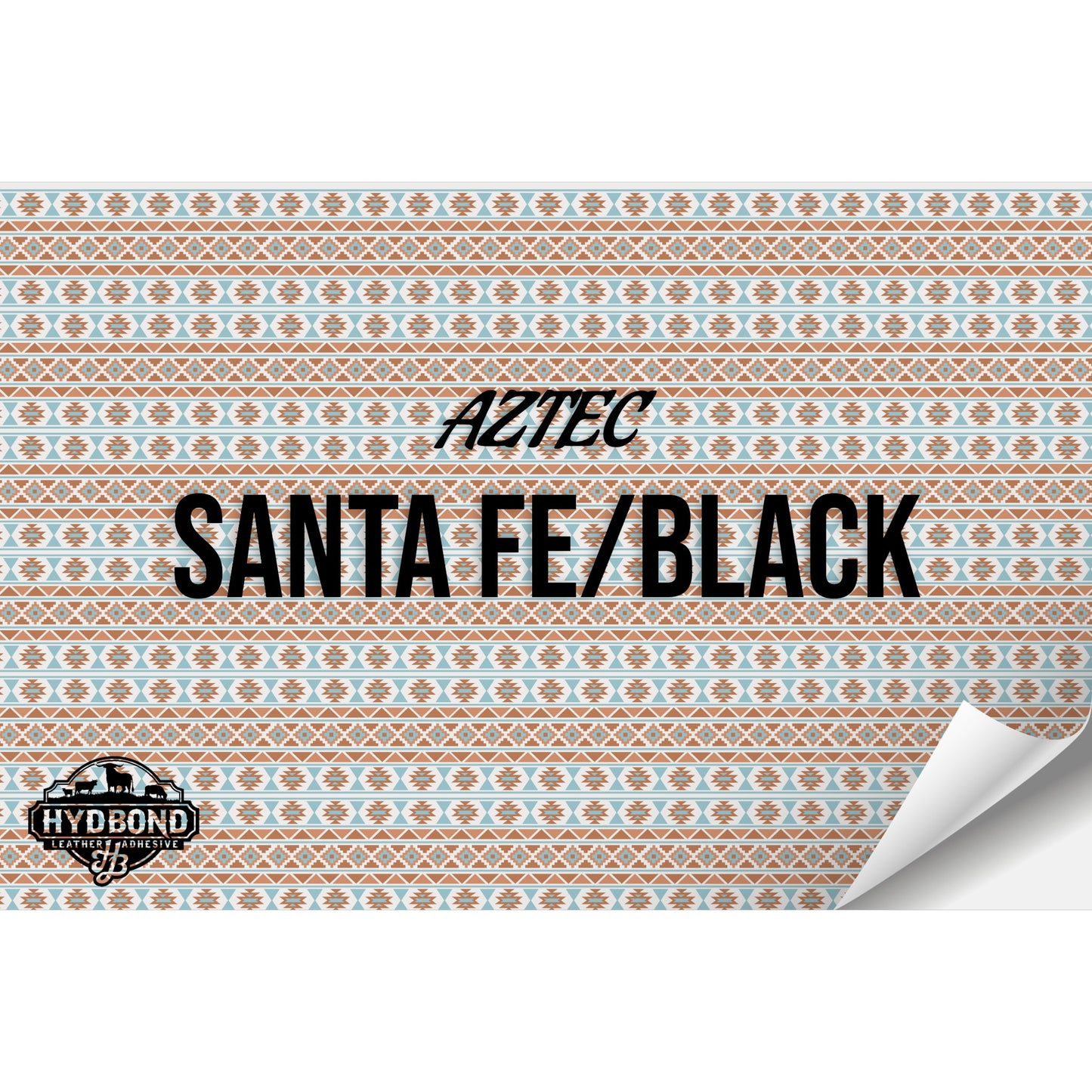 SANTA FE/BLACK AZTEC WITH ADHESIVE HYDBOND LEATHERETTE SHEET (12"x24") ULTRAHYD®