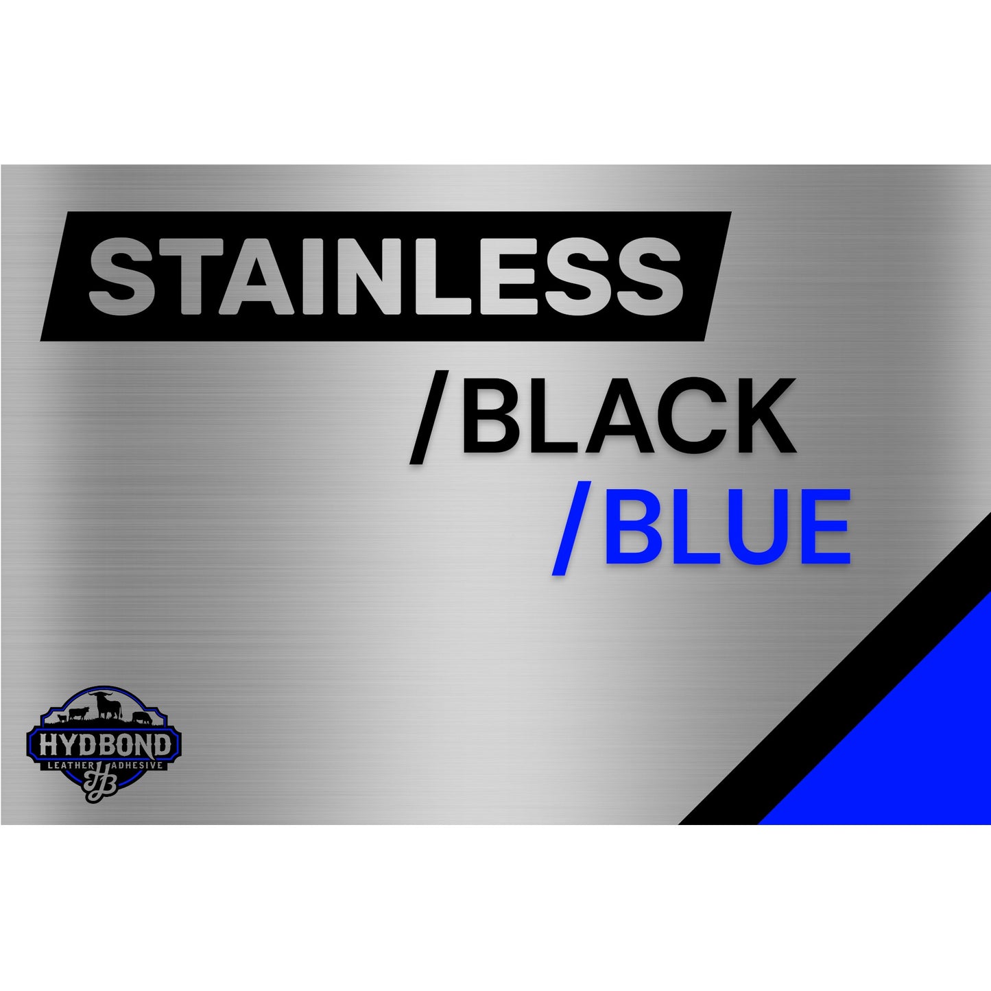 HYDBOND STAINLESS/BLACK/BLUE ACRYLIC ADHESIVE® BACKED PANEL