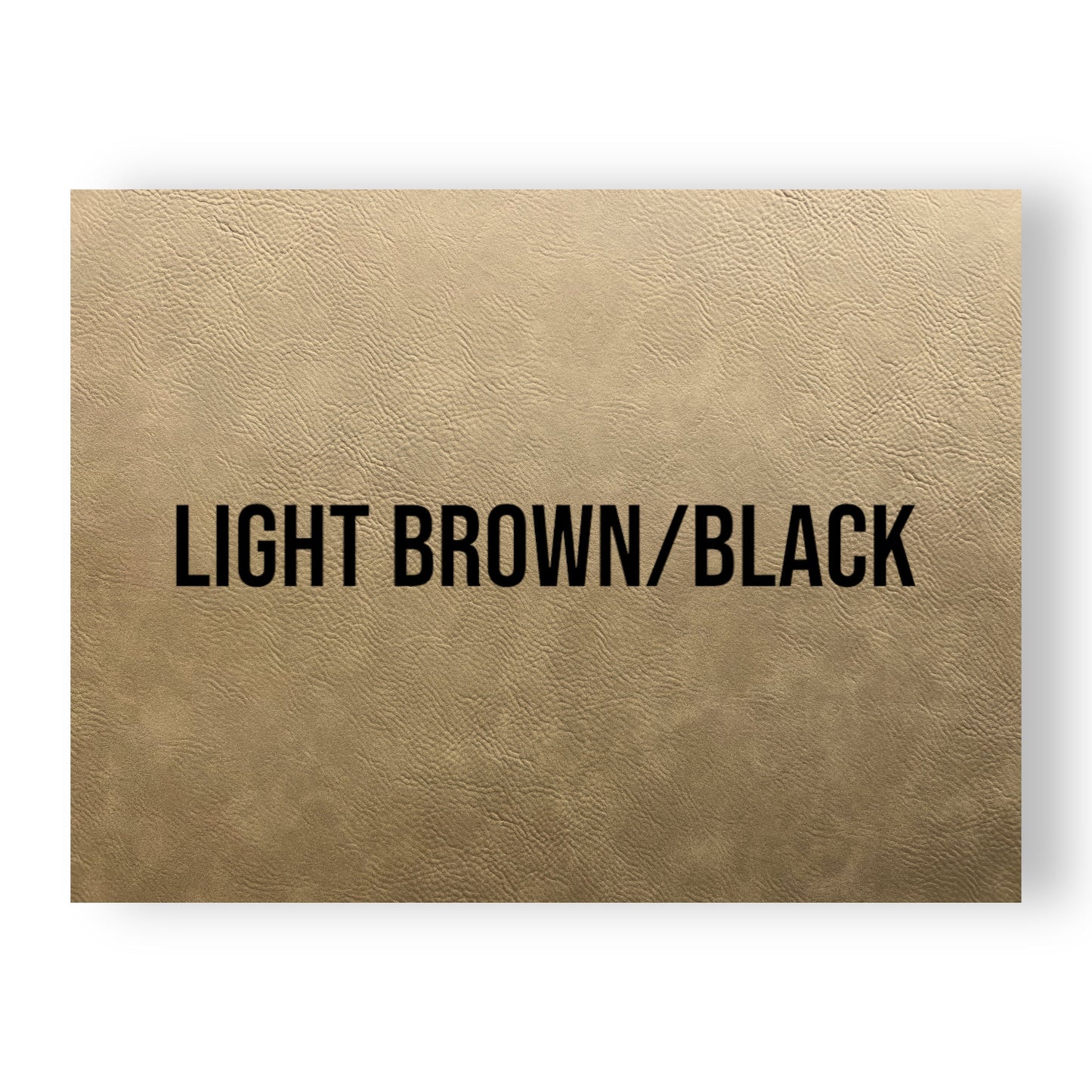 NO ADHESIVE LIGHT BROWN/BLACK LEATHERETTE SHEET (12"x24")
